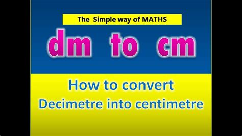 dm to cm how to convert decimeter into centimeter decimeter into centimeter youtube