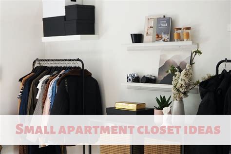 16 Space Saving Small Apartment Closet Ideas To Make Your Life Easier
