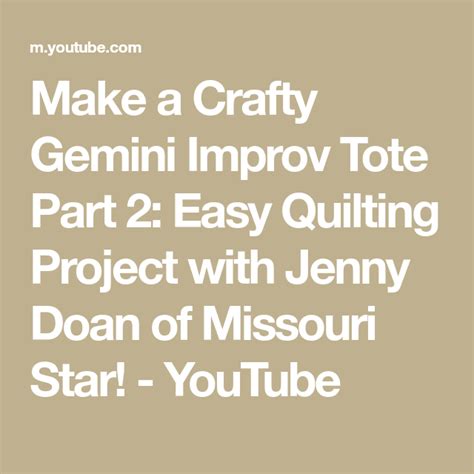 Make A Crafty Gemini Improv Tote Part 2 Easy Quilting Project With