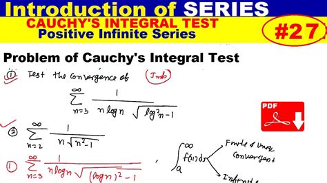 27 Problem Of Cauchy Integral Test Cauchy Integral Test For Positive
