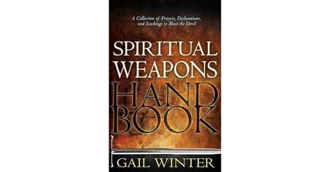 Spiritual Weapons Handbook By Gail Winter
