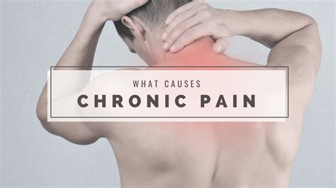What Causes Chronic Pain Treatment Of Chronic Muscle Pain