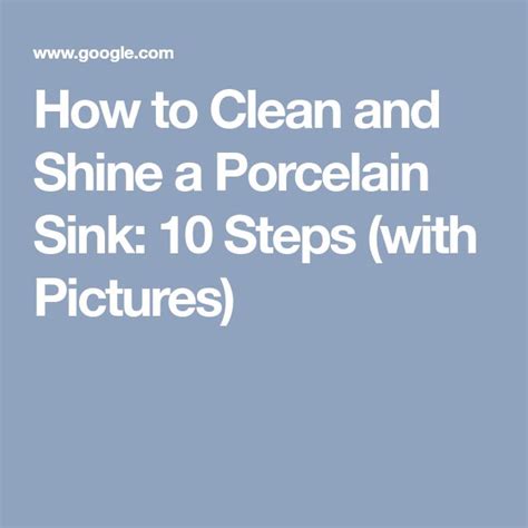 How To Clean And Shine A Porcelain Sink 10 Steps With Pictures