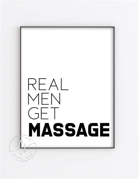 Real Men Get Massage Spa Decor Spa Quote Esthetician Etsy Spa Decor Spa Quotes Massage