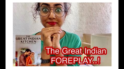 The Great Indian Foreplay Youtube