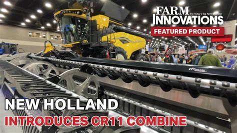 Video New Holland Introduces Cr11 Combine