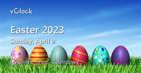 When Is Easter 2023 Countdown Timer Online Vclock
