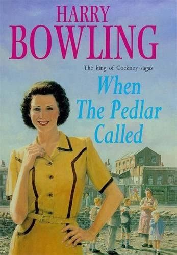 When The Pedlar Called Harry Bowling 9780747220916 Books