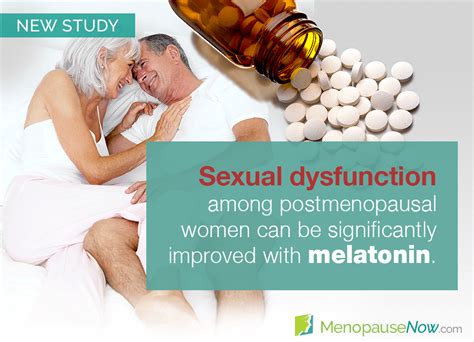 Study Melatonin Improves Sexual Function In Postmenopausal Women