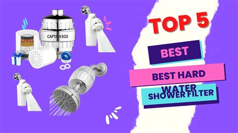 best hard water shower filter in 2023 top 5 best hard water shower filter review on amazon