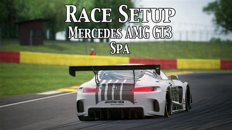 Assetto Corsa Race Setup Mercedes AMG GT3 Spa Base Setup YouTube