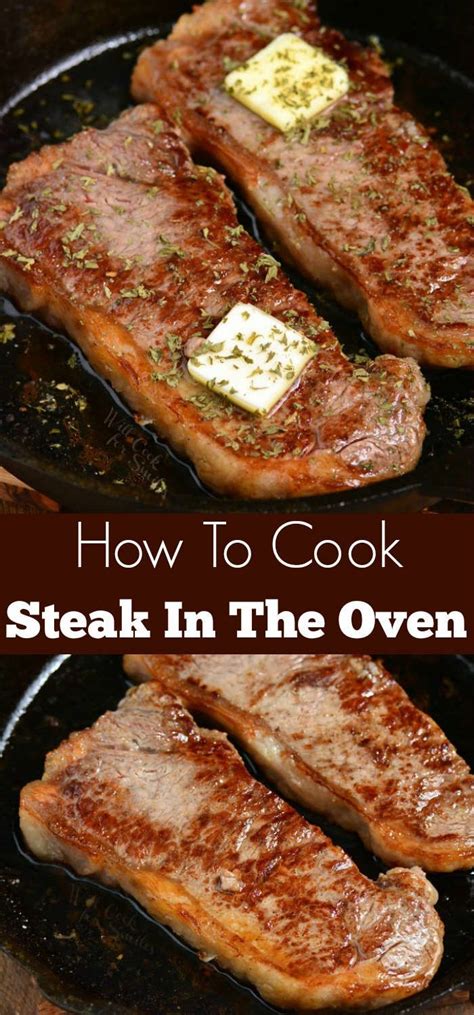 How To Cook Steak In The Oven Learn To Cook Your Favorite Steaks