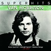 Van Morrison - Super Hits (2007, CD) | Discogs