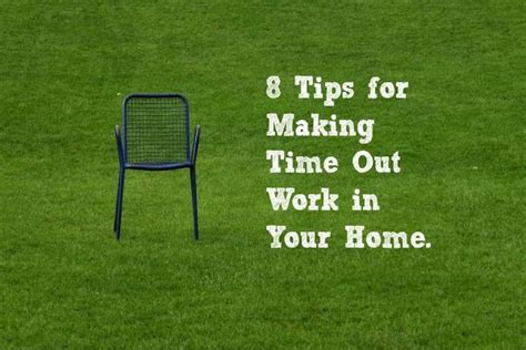 8 Tips For Making Time Out Work In Your Home Make Time City Mom