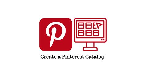 How To Create A Catalog On Pinterest Learnwoo