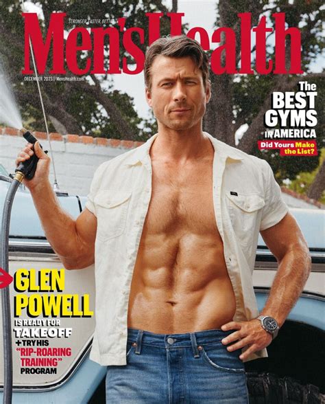 Omg His Butt Actor Glen Powell Covers Men S Health Magazine Strips