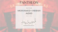 Mohamed Farrah Aidid Biography - Somali warlord (1934–1996) | Pantheon