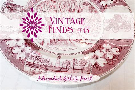 This Weeks Vintage Finds 45 • Adirondack Girl Heart