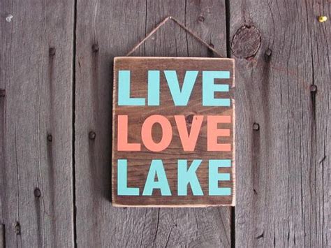 Live Love Lake Wooden Sign Rustic Distressed Etsy Wooden Signs Diy