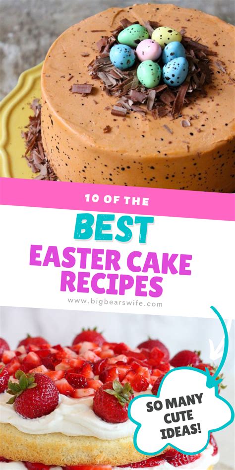 10 Of The Best Easter Cake Recipes Easter Cake Recipes Easter Cakes