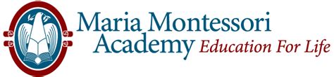 Maria Montessori Academy Maria Montessori Academy