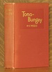 TONO-BUNGAY by H. G. Wells - First American edition - 1909 - from Andre ...