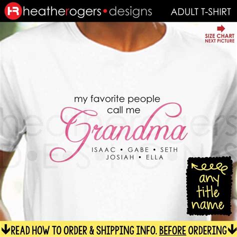 My Favorite People Call Me Grandma Shirt Perfect For