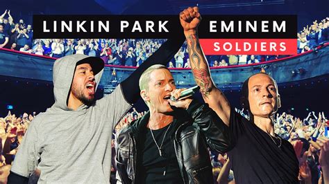 Linkin Park Ft Eminem Soldiers 2021 Youtube