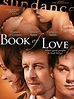 Book of Love - film 2004 - AlloCiné