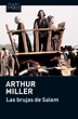 Las brujas de Salem - Arthur Miller - Libros