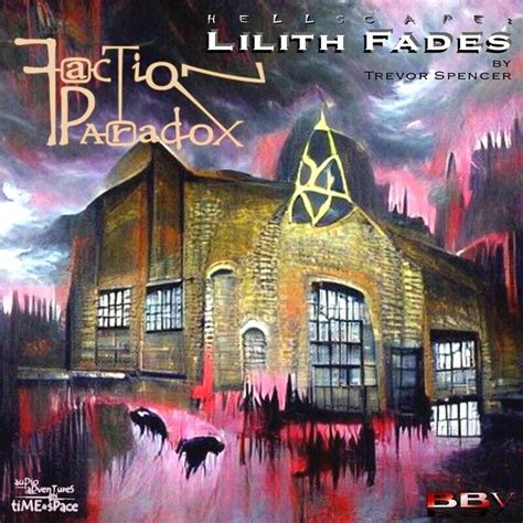 Faction Paradox 19 Lilith Fades Audio Download