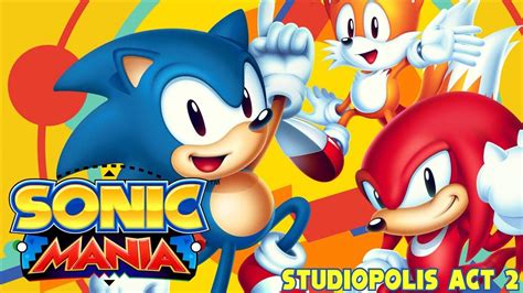 Studiopolis Act 2 Sonic Mania Soundtrack Youtube