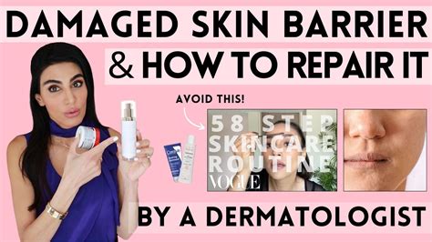 Damaged Skin Barrier And How To Repair It Dermatologist Deep Dive