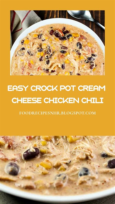 Cream cheese _ put the chicken in the. Easy Crock Pot Cream Cheese Chicken Chili #food #recipes # ...