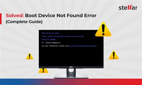 Solved Boot Device Not Found Error Complete Guide