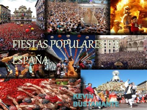 Fiestas Populares De España Kevin Bustamante