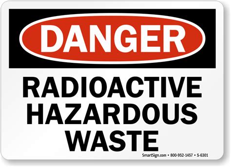 Radioactive Hazardous Waste Sign Osha Danger Signs Sku S 6301