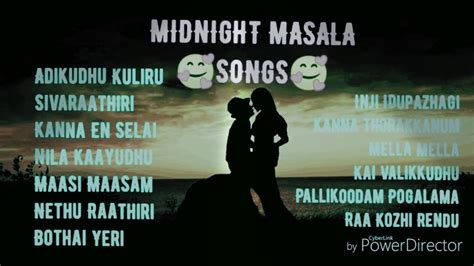 Midnight Masalaஇரவின் மசாலா பாடல்கள் Super Hit Tamil Songs Youtube