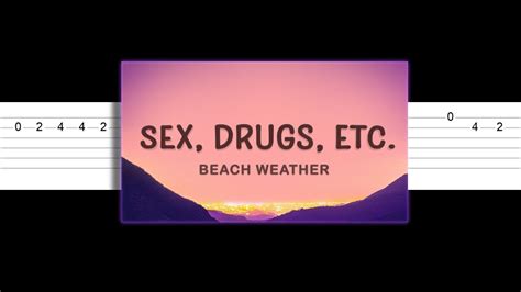 Sex Drugs Etc Beach Weather Easy Guitar Tabs Tutorial Youtube