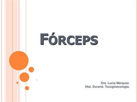 Kielland forceps are used for rotational maneuvers (you turn a key) owing to their very slight reverse pelvic curve and sliding lock which allows for correction of asynclitism. PPT - Fórceps PowerPoint Presentation, free download - ID ...