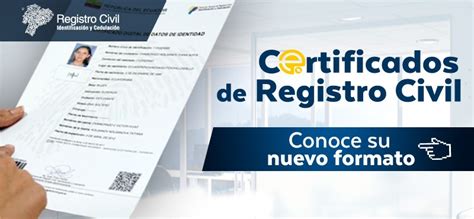 Registro Civil Emite Certificados En Nuevo Formato La Primera