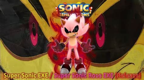 Sonic Generations Mod Part 163 Super Sonic Exe Super