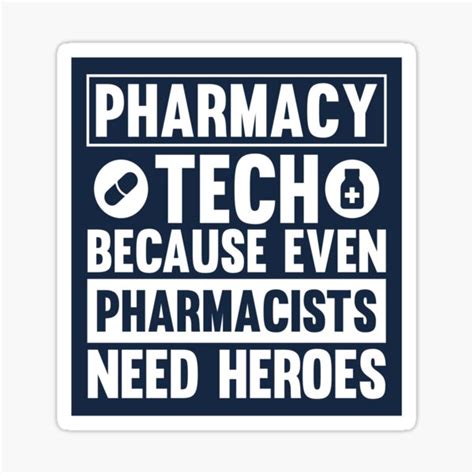 Pharmacy Tech Because Even Pharmacists Need Heroes Funny Nurse Life