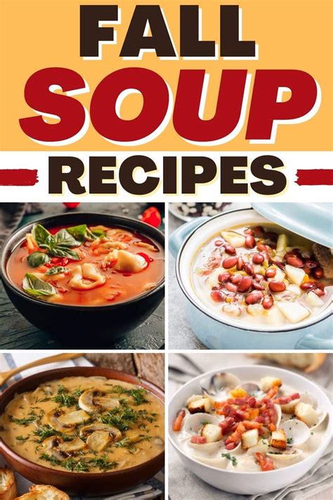 27 Fall Soup Recipes To Keep You Cozy Insanely Good