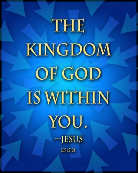 The Kingdom Of God Is Within You —jesus Spiritual Quotes