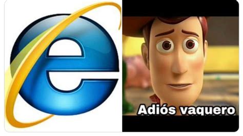 Con Memes De Internet Explorer Usuarios Despiden Al Navegador La