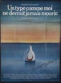 Un Type Comme Moi Ne Devrait Jamais Mourir Vintage French Movie Poster