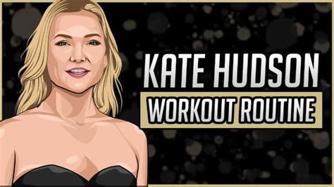 Kate Hudsons Workout Routine And Diet Updated 2022 Jacked Gorilla