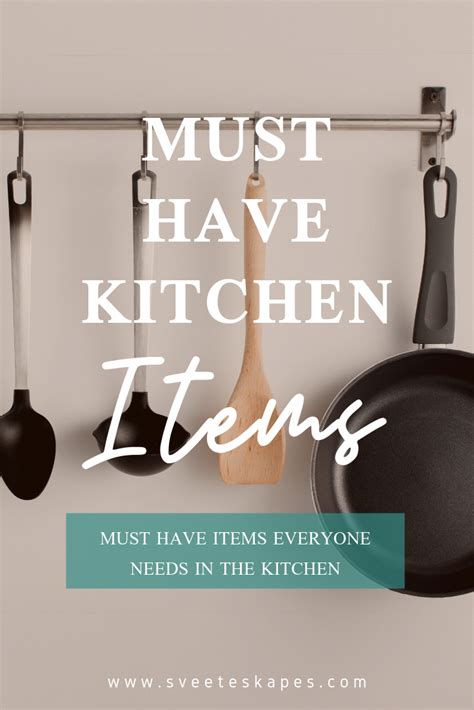 Best Kitchen Essentials And Must Have Items List Click To View The Top