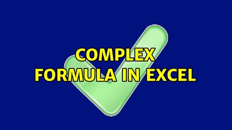 Complex Formula In Excel Youtube